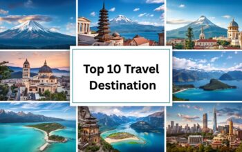 Top 10 Travel Destinations